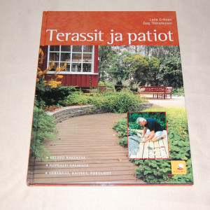 Laila Eriksen - Dag Thorstensen Terassit ja patiot